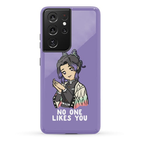 No One Likes You Shinobu Kocho Phone Case